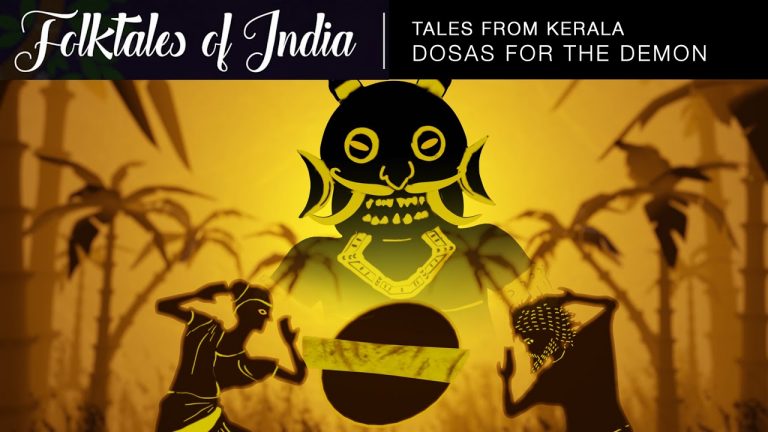 Folktales of India – Tales from Kerala – Dosas for the Demon